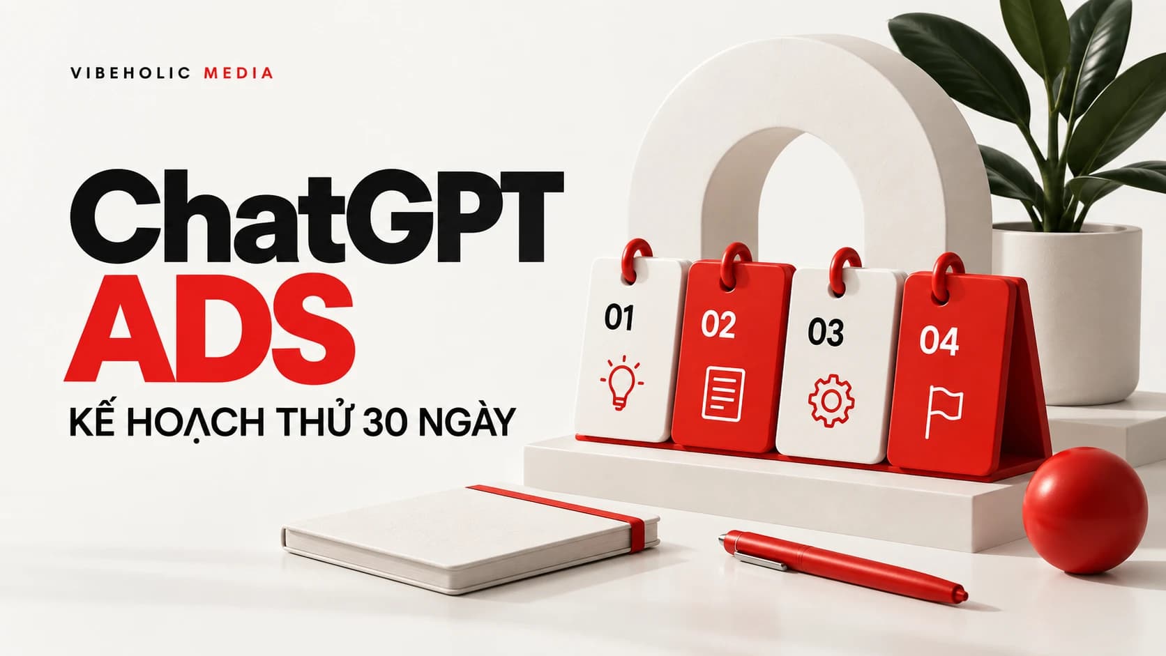 ChatGPT Ads: kế hoạch thử nghiệm 30 ngày cho người bận