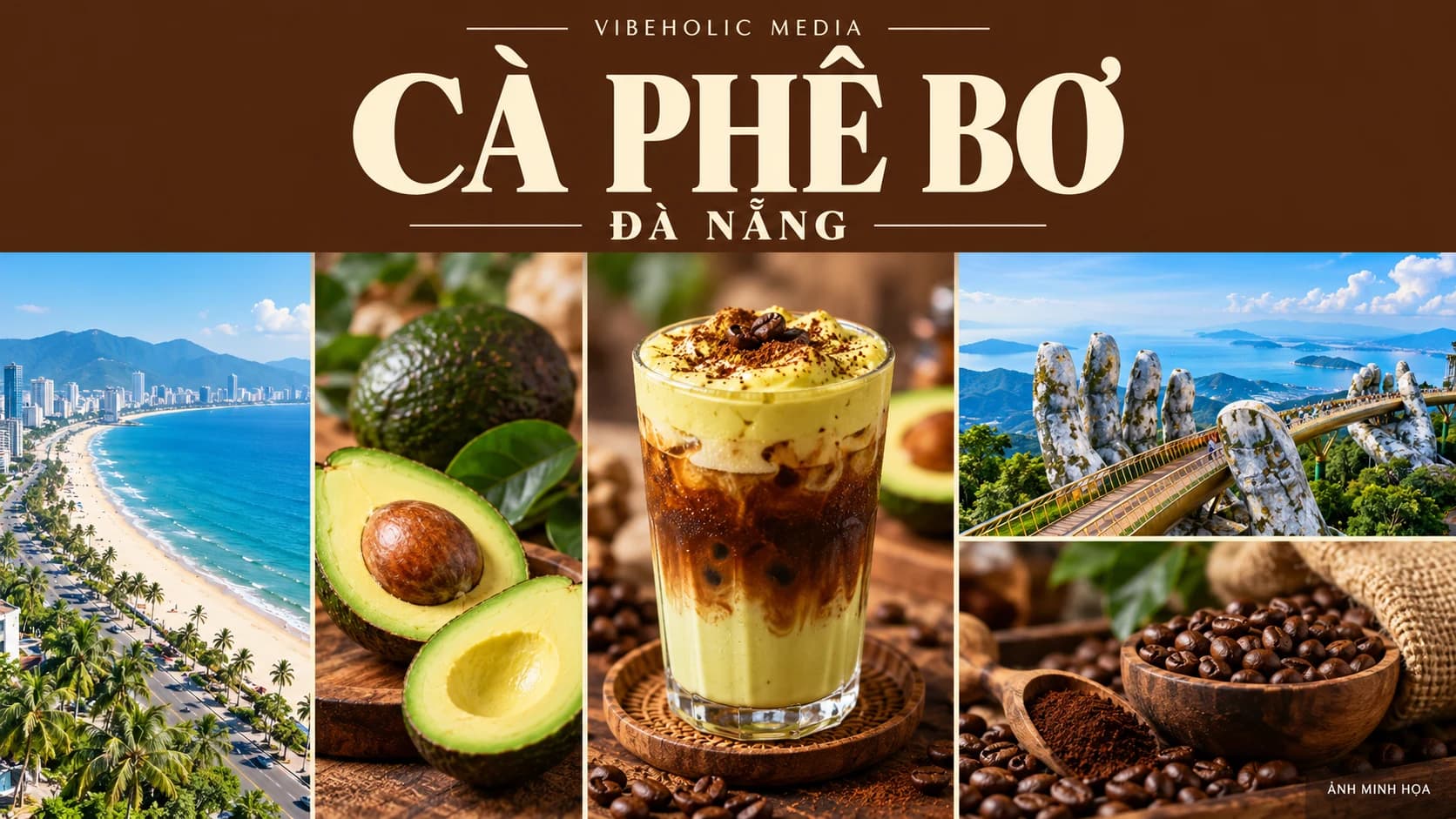 Trình Cà Phê Đà Nẵng: cà phê bơ và điểm hẹn Phạm Hồng Thái