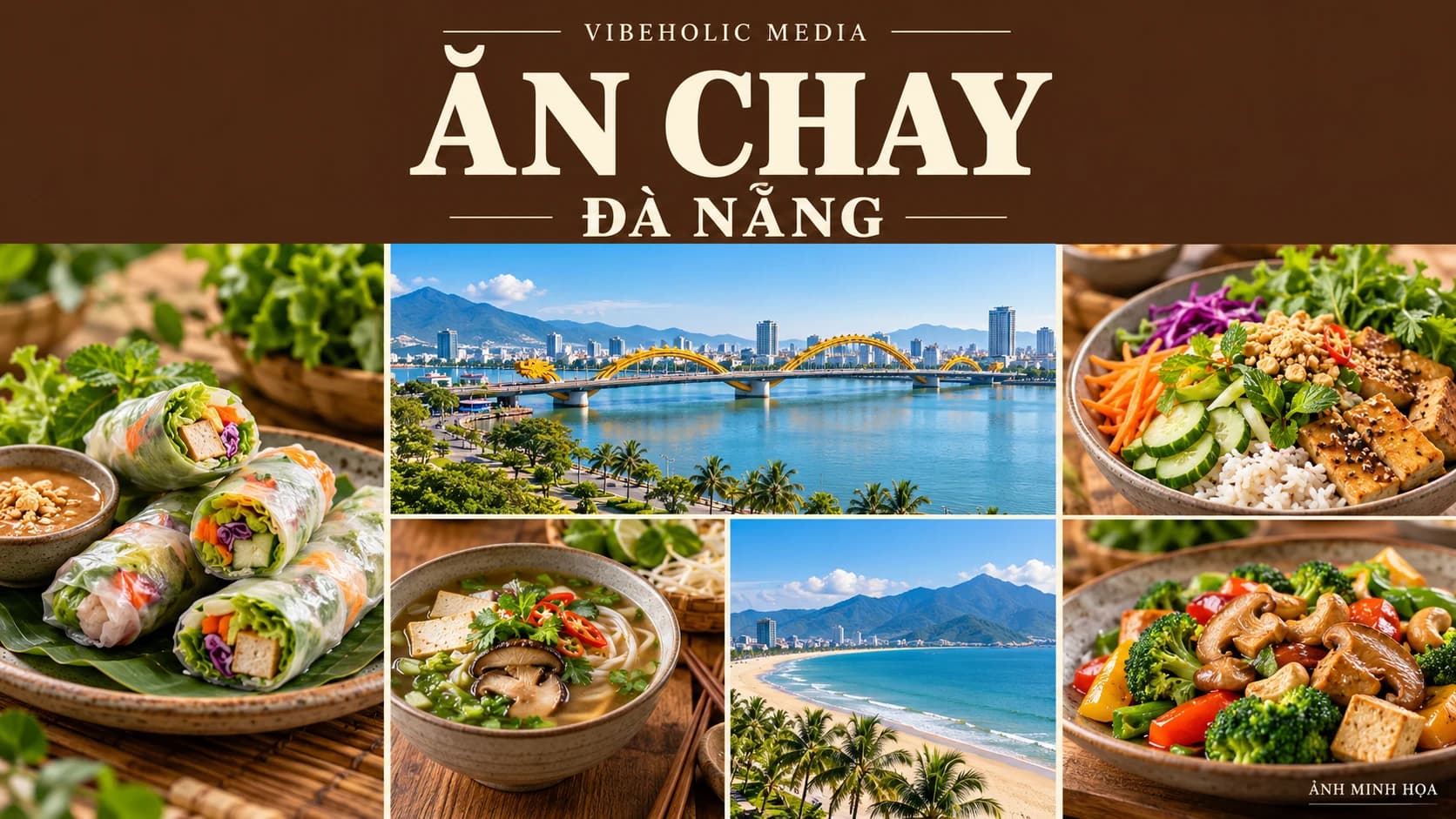 Quán chay Đà Nẵng: Ngọc Chi hay Shamballa hợp bữa nào?