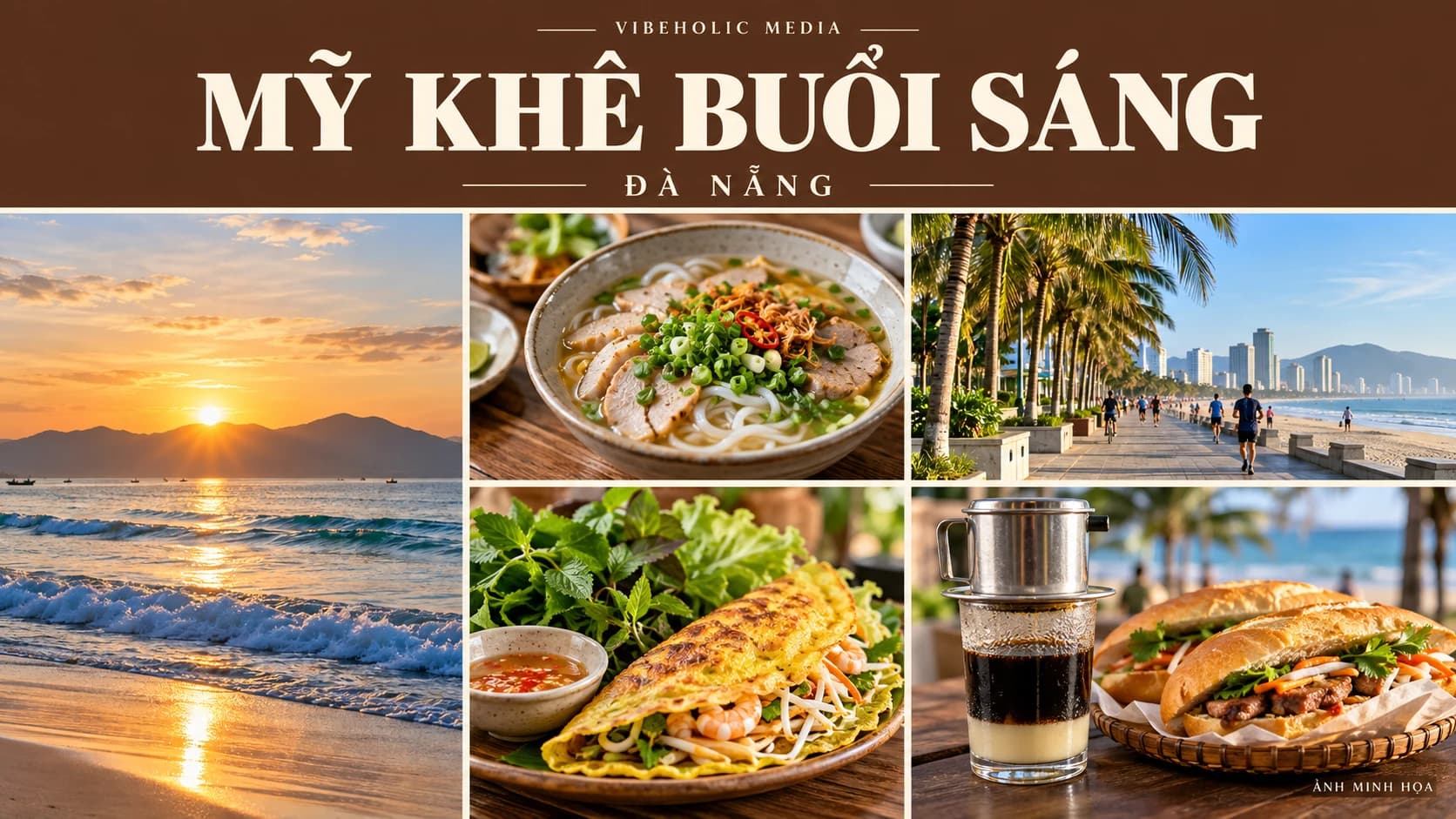 Mỹ Khê Đà Nẵng: ghép bình minh, cà phê và một bữa sáng