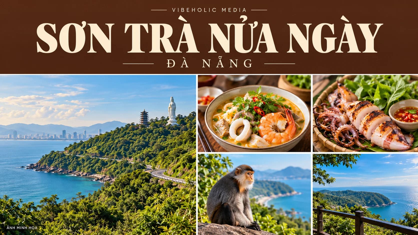 Sơn Trà Đà Nẵng nửa ngày: Linh Ứng, nghỉ chân và bữa trưa