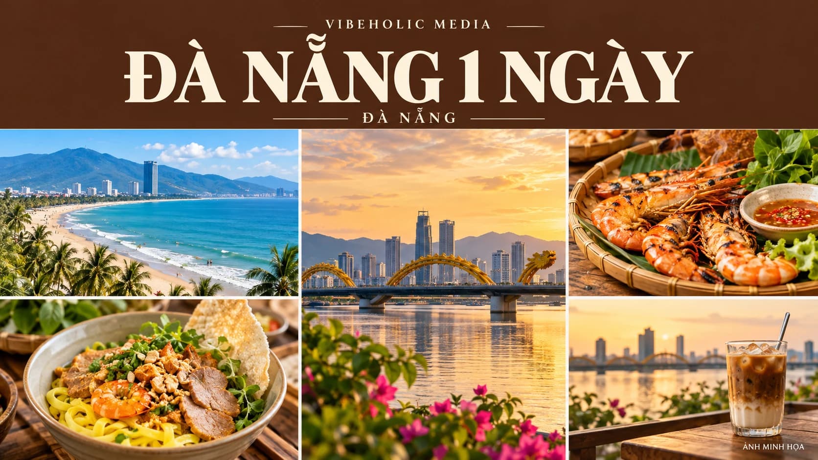 Du lịch Đà Nẵng 1 ngày nên đi đâu? Lịch ăn chơi dễ theo