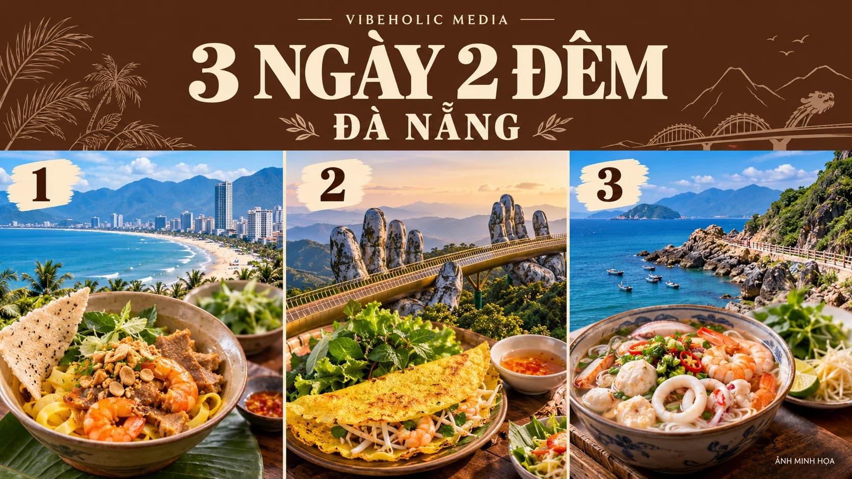 Du lịch Đà Nẵng 3 ngày 2 đêm: chia lịch ăn uống và điểm chơi